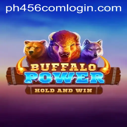 Experience the Thrill of BuffaloPower with PH456.COM