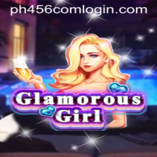 Experience the Dazzling World of GlamorousGirl in PH456.COM